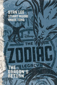 Title: The Dragon's Return (The Zodiac Legacy Series #2), Author: Stan Lee