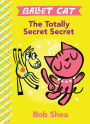 The Totally Secret Secret (Ballet Cat Series)