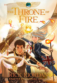 Title: The Kane Chronicles, Book Two the Throne of Fire: The Graphic Novel, Author: Rick Riordan