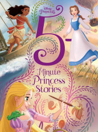 Title: Disney Princess: 5-Minute Princess Stories, Author: Disney Books