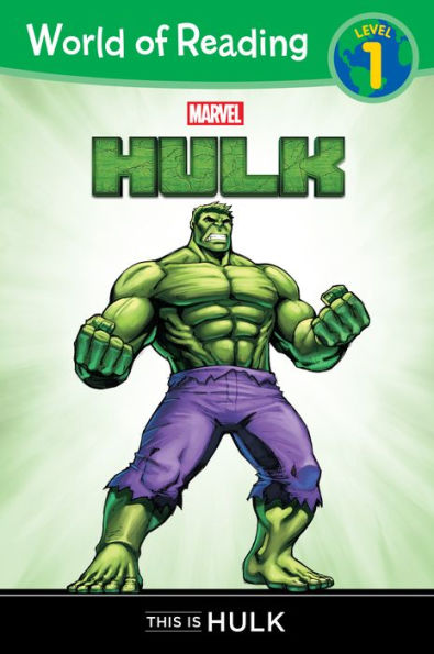 Hulk: This is Hulk (World of Reading Series: Level 1)