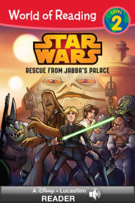 Title: Star Wars: Rescue from Jabba's Palace (World of Reading Series: Level 2), Author: Michael Siglain