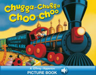 Title: Chugga Chugga Choo-Choo, Author: Kevin Lewis