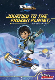 Title: Miles From Tomorrowland:Journey to the Frozen Planet, Author: Disney Books