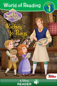 Title: Sofia the First: Riches to Rags (World of Reading Series: Level 1) (A Disney Read-Along), Author: Disney Books