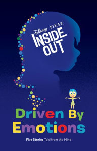 Title: Inside Out: Driven by Emotions, Author: Elise Allen