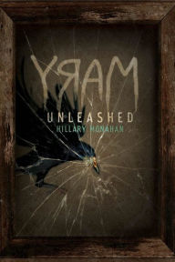 Title: Unleashed (Bloody Mary Series #2), Author: Hillary Monahan