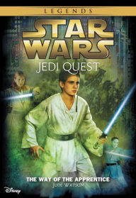 Title: Star Wars: Jedi Quest: The Way of the Apprentice: Book 1, Author: Jude Watson