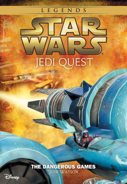 Star Wars: Jedi Quest: The Dangerous Games: Book 3