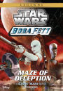 Star Wars: Boba Fett: Maze of Deception: Book 3