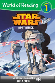 Title: Star Wars: At-At Attack! (World of Reading Series: Level 1), Author: Calliope Glass