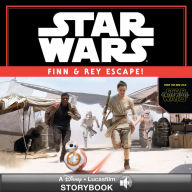 Title: Star Wars: Finn & Rey Escape: A Lucasfilm Read-Along, Author: Lucasfilm Press