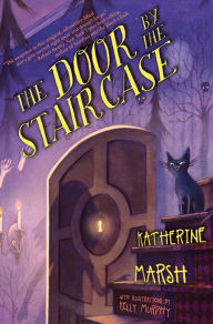 Title: The Door by the Staircase, Author: Katherine Marsh