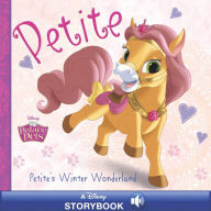 Title: Palace Pets: Petite's Winter Wonderland: A Disney Read-Along, Author: Disney Books