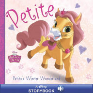 Title: Palace Pets: Petite's Winter Wonderland: A Disney Read-Along, Author: Disney Book Group