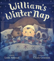 Title: William's Winter Nap, Author: Linda Ashman