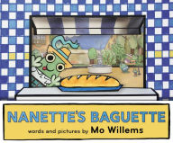 Title: Nanette's Baguette, Author: Mo Willems