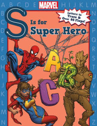 Title: S is for Super Hero, Author: Clarissa Wong