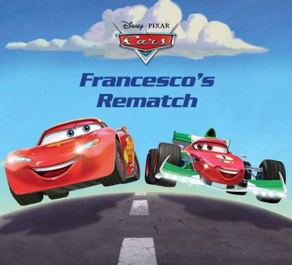 Cars: Francesco's Rematch: A Disney Read-Along