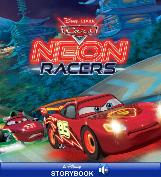 Cars: Neon Racers: A Disney Read-Along