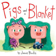 Title: Pigs and a Blanket, Author: James Burks