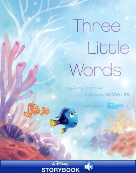 Finding Dory:Three Little Words: A Disney Read-Along