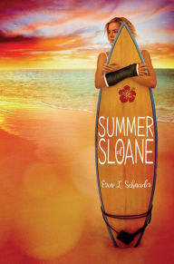 Title: Summer of Sloane, Author: Erin L. Schneider