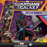 Title: Guardians of the Galaxy: Battle of Knowhere: A Marvel Read-Along, Author: Marvel Press