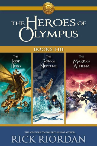 Heroes of Olympus: Books I-III: Collecting, The Lost Hero, The Son of Neptune, and The Mark of Athena