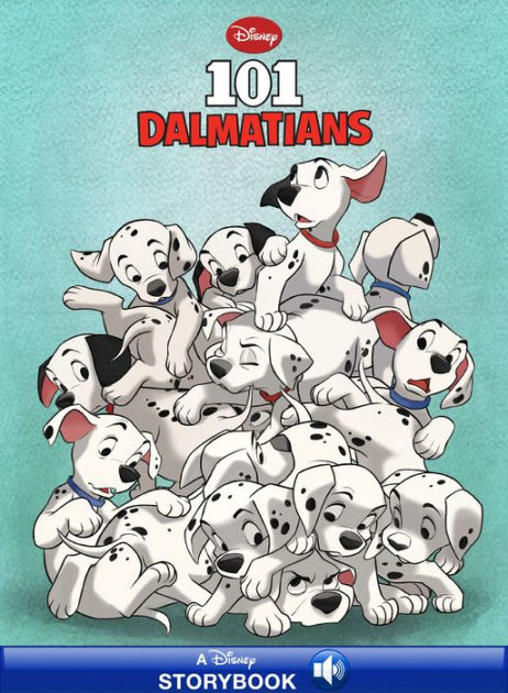 101 Dalmatians: A Disney Read-Along by Disney Book Group, Disney ...