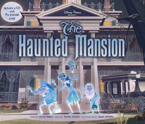 Disney Parks Presents: The Haunted Mansion: Purchase Includes a CD with Song!