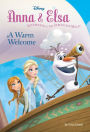 Frozen: Anna & Elsa: A Warm Welcome