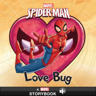 Title: Spider-Man: Love Bug: A Marvel Read-Along, Author: Marvel Press
