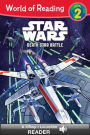 Star Wars: Death Star Battle (World of Reading Series: Level 2): A Disney Lucasfilm Read-Along