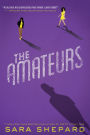 The Amateurs (Amateurs Series #1)