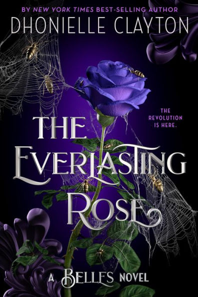 The Everlasting Rose (Belles Series #2)