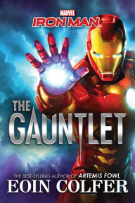 Title: Iron Man: The Gauntlet, Author: Eoin Colfer