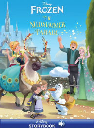 Title: Frozen: Midsummer Parade, Author: Disney Book Group