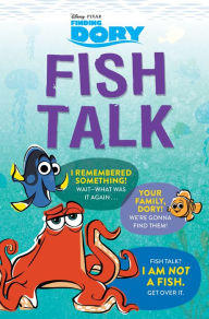 Title: Finding Dory: Fish Talk, Author: Disney Book Group