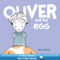 Title: Oliver and his Egg (Hyperion Read-Along Book), Author: Paul Schmid