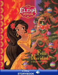 Title: Elena of Avalor: Feliz Navidad: A Disney Read-Along, Author: Disney Books