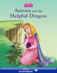 Title: Aurora and the Helpful Dragon, Author: Disney Book Group