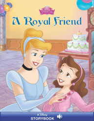 Title: Cinderella: A Royal Friend, Author: Disney Books