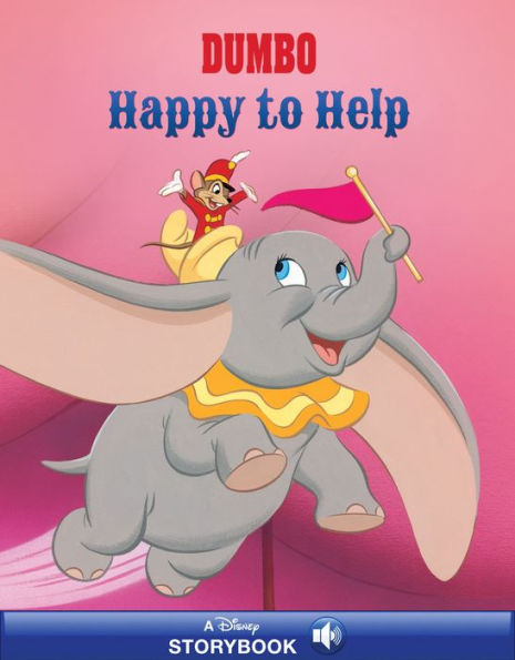 Dumbo: Happy To Help