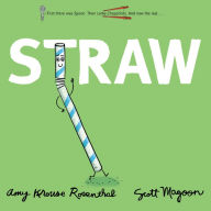 Title: Straw, Author: Amy Krouse Rosenthal