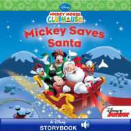 Title: Mickey Saves Santa, Author: Disney Books