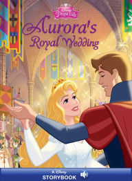 Title: Aurora's Royal Wedding, Author: Disney Book Group