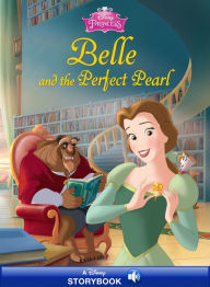 Title: Belle and the Perfect Pearl, Author: Disney Book Group