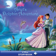 Title: Disney Princess: Ariel's Dolphin Adventure, Author: Disney Books