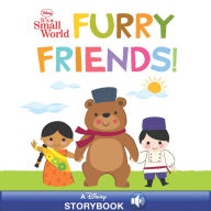 Title: Disney It's A Small World: Furry Friends, Author: Disney Books